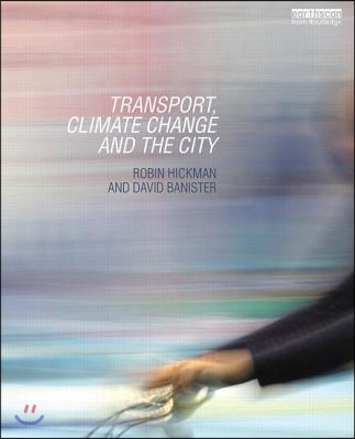 Transport, Climate Change and the City