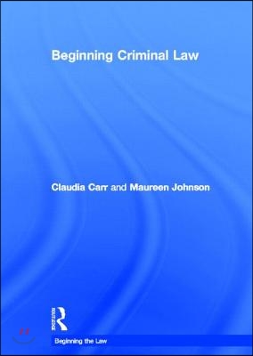 Beginning Criminal Law