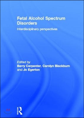 Fetal Alcohol Spectrum Disorders