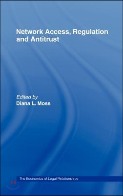 Network Access, Regulation and Antitrust