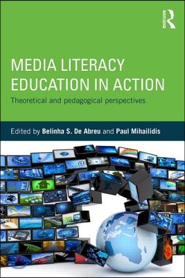 Media Literacy Education in Action