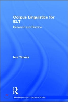 Corpus Linguistics for ELT