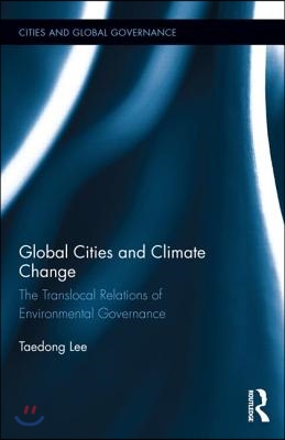 Global Cities and Climate Change