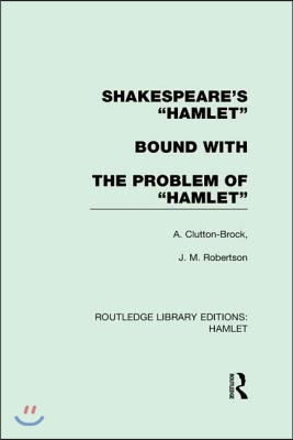 Shakespeare&#39;s Hamlet bound with The Problem of Hamlet