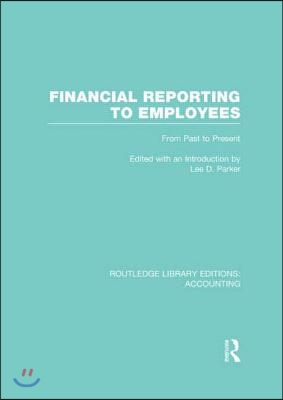 Financial Reporting to Employees (RLE Accounting)