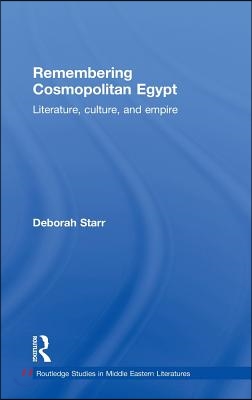 Remembering Cosmopolitan Egypt