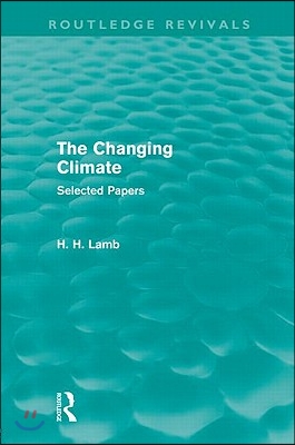 Changing Climate (Routledge Revivals)
