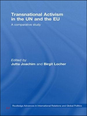 Transnational Activism in the UN and the EU