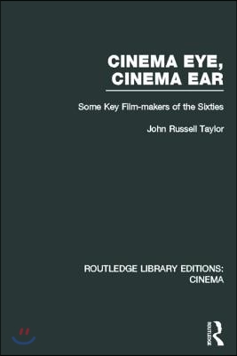 Cinema Eye, Cinema Ear