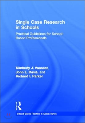 Single Case Research in Schools