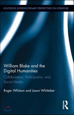 William Blake and the Digital Humanities