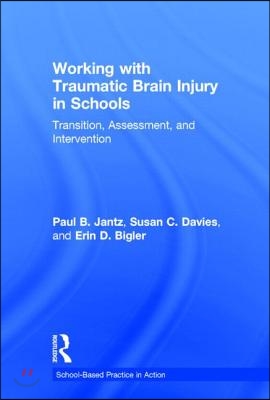 Working with Traumatic Brain Injury in Schools