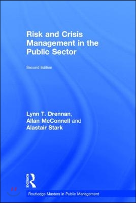 Risk and Crisis Management in the Public Sector