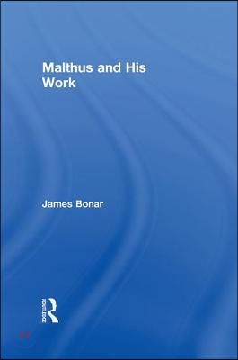 Malthus and His Work