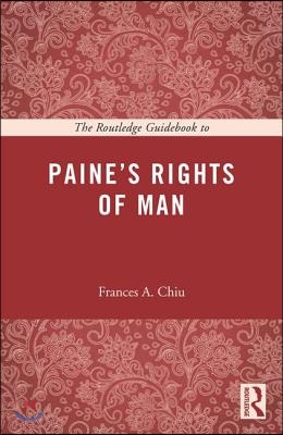 Routledge Guidebook to Paine&#39;s Rights of Man