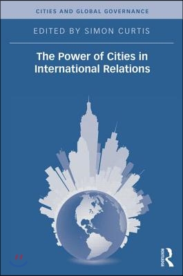 Power of Cities in International Relations