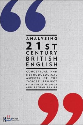 Analysing 21st Century British English