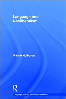 Language and Neoliberalism