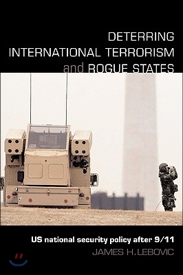 Deterring International Terrorism And Rogue States