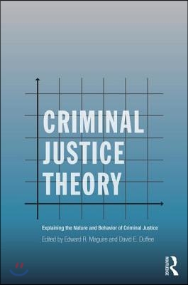 Criminal Justice Theory