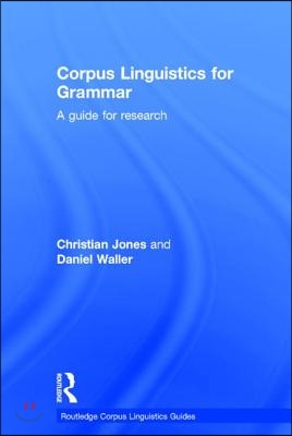 Corpus Linguistics for Grammar