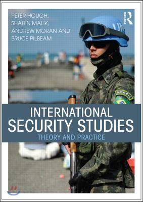 International Security Studies: Theory and Practice