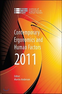 Contemporary Ergonomics and Human Factors 2011