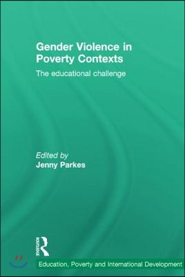 Gender Violence in Poverty Contexts