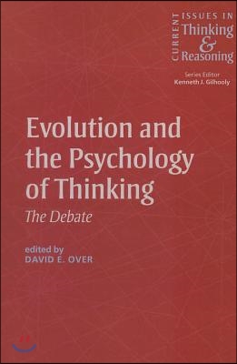 Evolution and the Psychology of Thinking