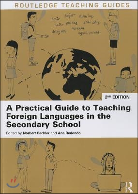 Practical Guide to Teaching Foreign Languages in the Secondary School