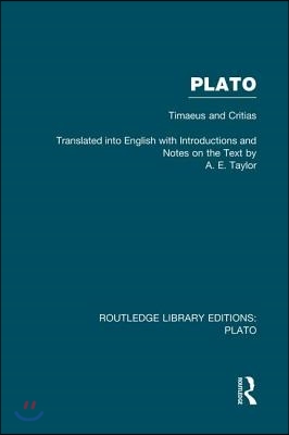 Plato: Timaeus and Critias (RLE: Plato)