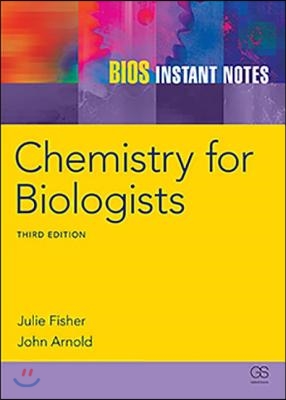 BIOS Instant Notes in Chemistry for Biologists