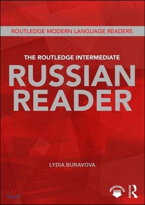 Routledge Intermediate Russian Reader