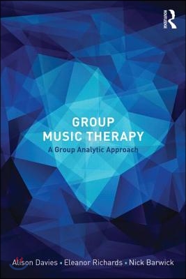 Group Music Therapy: A group analytic approach