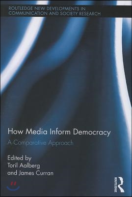 How Media Inform Democracy