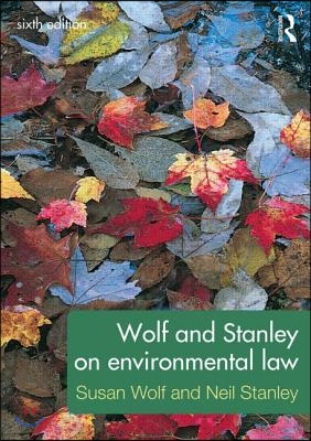 Wolf and Stanley on Environmental Law