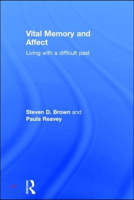 Vital Memory and Affect