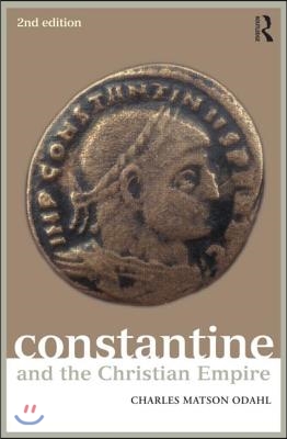 Constantine and the Christian Empire