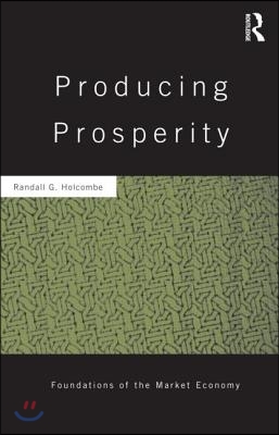 Producing Prosperity