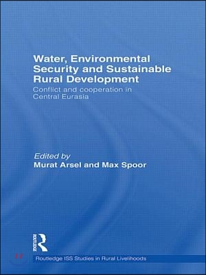 Water, Environmental Security and Sustainable Rural Development