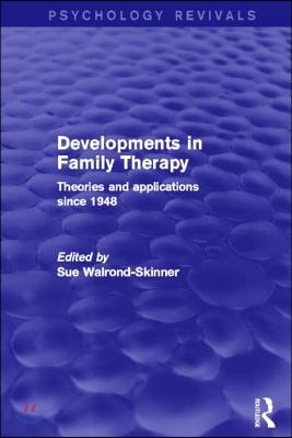 Developments in Family Therapy