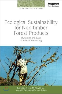 Ecological Sustainability for Non-timber Forest Products