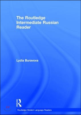 Routledge Intermediate Russian Reader