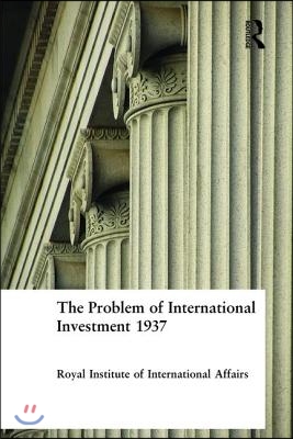 Problem of International Investment 1937