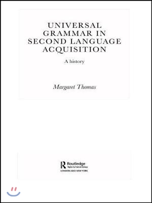 Universal Grammar in Second-Language Acquisition