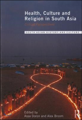 Health, Culture and Religion in South Asia