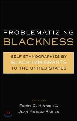 Problematizing Blackness