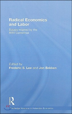 Radical Economics and Labour