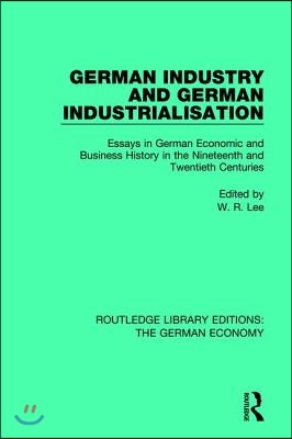 German Industry and German Industrialisation