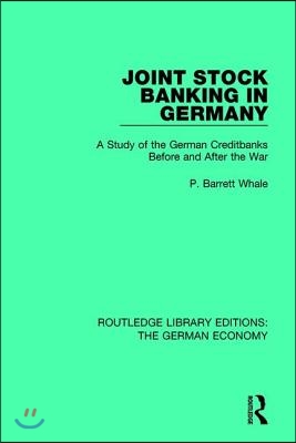 Joint Stock Banking in Germany